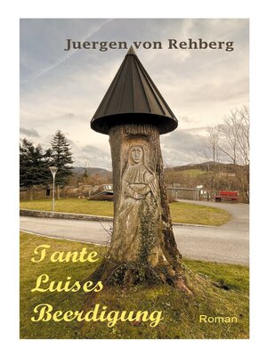 cover image of Tante Luises Beerdigung